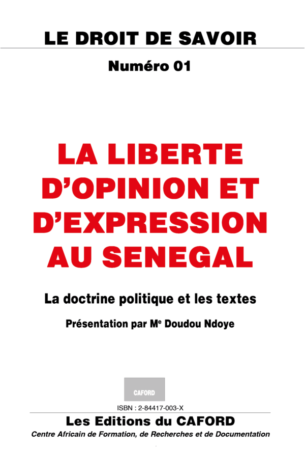 LA LIBERTE D'OPINION ET D'EXPRESSION  AU SENEGAL